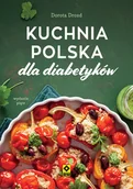 Diety, zdrowe żywienie - Kuchnia polska dla diabetyków - miniaturka - grafika 1