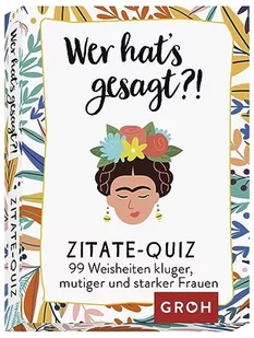 Wer hat's gesagt?! 99 Weisheiten kluger, mutiger und starker Frauen: Zitate-Quiz - Zabawy w naśladowanie dorosłych - miniaturka - grafika 1