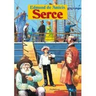 Baśnie, bajki, legendy - Siedmioróg Serce - Edmund Amicis - miniaturka - grafika 1