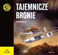 Audiobooki - historia - Tajemnicze bronie - miniaturka - grafika 1