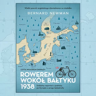 Rowerem wokół Bałtyku 1938 - Audiobooki - literatura faktu - miniaturka - grafika 1
