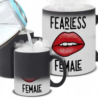 Kubki - Kubek Magiczny Czarny FEARLESS FEMALE Zmieniający Kolor HIT Zabawne Wzory - miniaturka - grafika 1