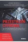 Książki medyczne - Przestrzeń cyfrowa w ponowoczesności - miniaturka - grafika 1