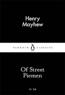 Publicystyka - Of Street Piemen - Mayhew, Henry - miniaturka - grafika 1