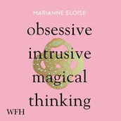 Audiobooki obcojęzyczne - Obsessive, Intrusive, Magical Thinking - miniaturka - grafika 1