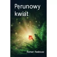 Poezja - Sorus Perunowy kwiat Roman Radziusz - miniaturka - grafika 1