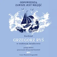 Audiobooki - literatura popularnonaukowa - Odpowiedzią zawsze jest miłość - miniaturka - grafika 1