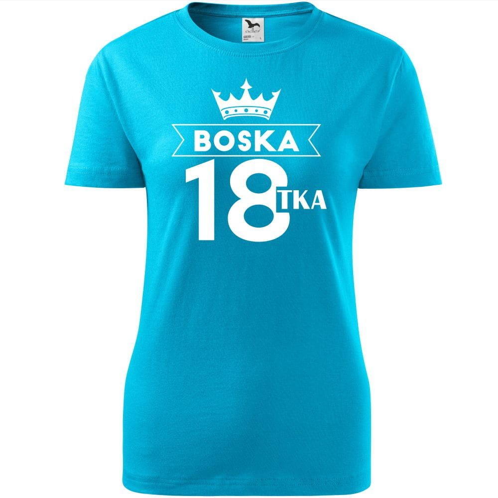 Damska Koszulka z Nadrukiem Boska 18 Prezent na Urodziny dla Dziewczyny turkusowy XS