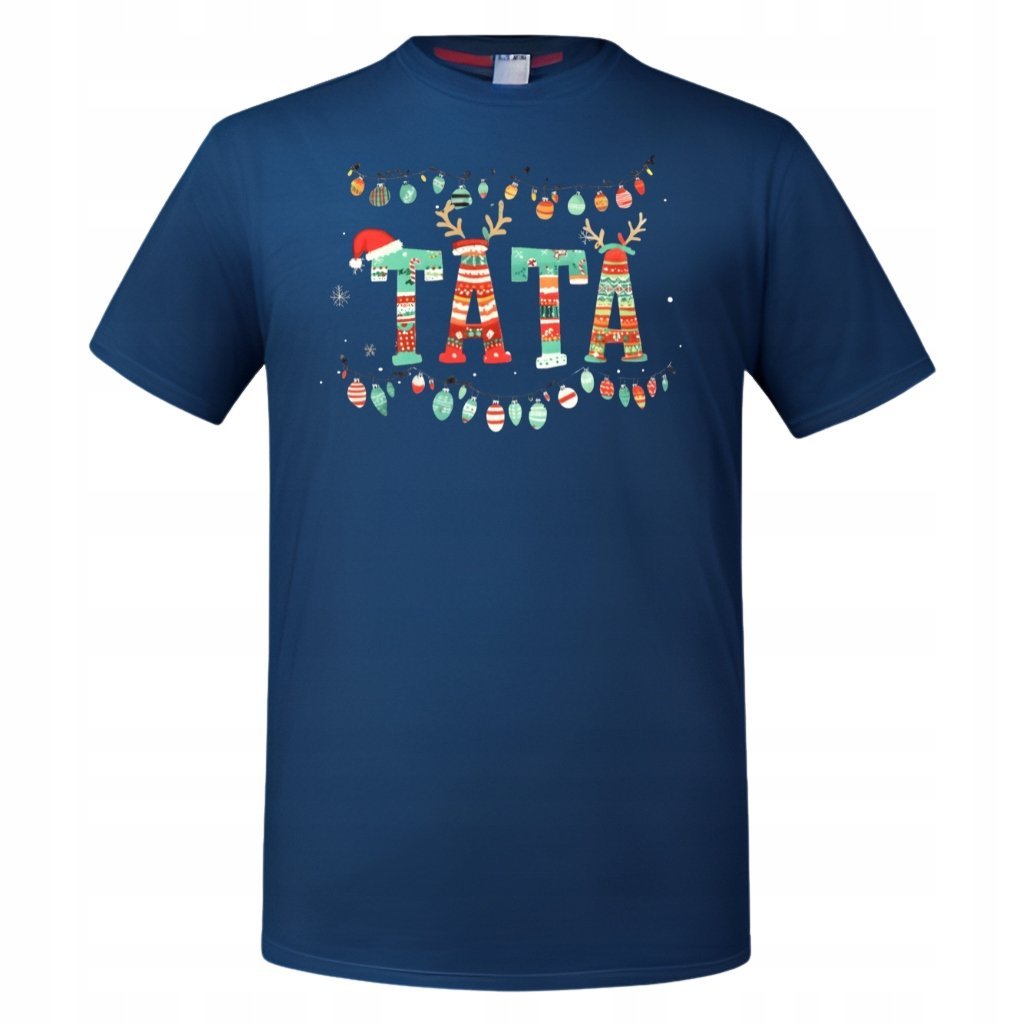 Koszulka męska Świąteczna na Święta napis TATA ozdobiony świątecznie