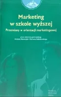 Marketing - Marketing w szkole wyższej Przemiany w orientacji marketingowej - miniaturka - grafika 1