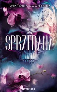 Sprzedana - Wiktoria Jochymek - Romanse - miniaturka - grafika 1