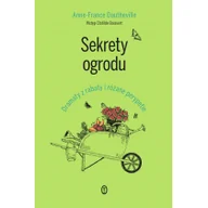 Felietony i reportaże - Sekrety ogrodu. Dramaty z rabaty i różane perypetie - miniaturka - grafika 1