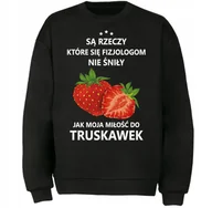 Bluzy męskie - BLUZA MOJA MIŁOŚĆ DO TRUSKAWKI ŚMIESZNY PREZENT - miniaturka - grafika 1