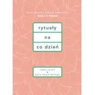 Zdrowie - poradniki - Nadia Narain; Katia Narain-Phillips Rytuały na co dzień - miniaturka - grafika 1