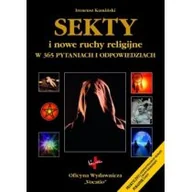 Religia i religioznawstwo - Sekty i nowe ruchy religijne w 365 pytaniach i odpowiedziach - miniaturka - grafika 1
