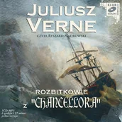 Audiobooki dla dzieci i młodzieży - Rozbitkowie z "Chancellora" Juliusz Verne MP3) - miniaturka - grafika 1