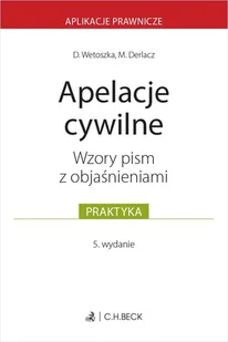 Apelacje cywilne. Wzory pism z objaśnieniami - E-booki - prawo - miniaturka - grafika 1