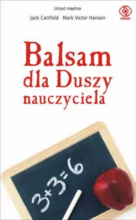 Rebis Balsam dla duszy nauczyciela - Powieści - miniaturka - grafika 1