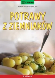 Potrawy z ziemniaków - Książki kucharskie - miniaturka - grafika 1