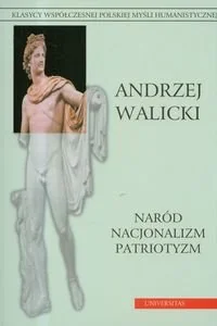 Naród, Nacjonalizm, Patriotyzm - Podręczniki dla szkół wyższych - miniaturka - grafika 1