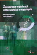 Biznes - Zachowania organizacji wobec zjawisk kryzysowych - miniaturka - grafika 1