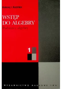 Wstęp do algebry Podstawy algebry 1 - Matematyka - miniaturka - grafika 2