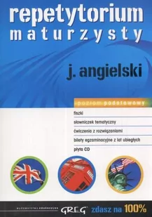 Greg Repetytorium maturzysty, J. Angielski Poziom podstawowy, Daniela Macisaak, Greg - Podręczniki dla liceum - miniaturka - grafika 1