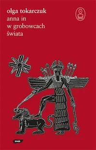 Anna In w grobowcach świata - Opowiadania - miniaturka - grafika 1