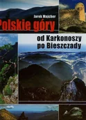 Albumy krajoznawcze - Polskie góry od Karkonoszy po Bieszczady - miniaturka - grafika 1
