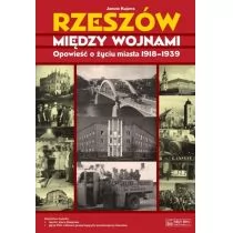 Księży Młyn Rzeszów między wojnami - Kujawa Janusz - Historia Polski - miniaturka - grafika 1