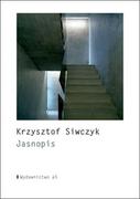 Poezja - Wydawnictwo a5 Jasnopis - Krzysztof Siwczyk - miniaturka - grafika 1