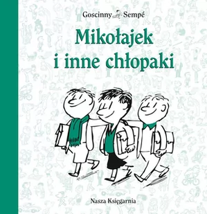 Mikołajek i inne chłopaki Jean-Jacques Sempé - E-booki dla dzieci i młodzieży - miniaturka - grafika 1