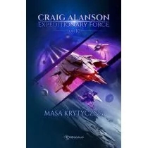 Masa Krytyczna. Expeditionary Force. Tom 10 - Science-fiction - miniaturka - grafika 1