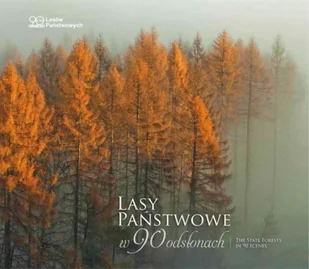 Lasy Państwowe w 90 odsłonach - Albumy krajoznawcze - miniaturka - grafika 1