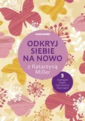 Poradniki hobbystyczne - Pakiet Daj się pokochać dziewczyno / Nie bój się życia / To twoje życie, pokochaj je - Katarzyna Miller - miniaturka - grafika 1