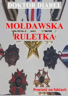 Mołdawska ruletka - E-booki - biografie - miniaturka - grafika 1
