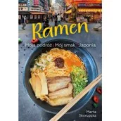Książki kucharskie - Ramen. Moja podróż. Mój smak. Japonia - miniaturka - grafika 1