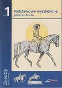 Rośliny i zwierzęta - Akademia Jeździecka Książka Zasady jazdy konnej. Część 1  Podstawowe wyszkolenie jeźdźca i konia - nowe wydanie - miniaturka - grafika 1