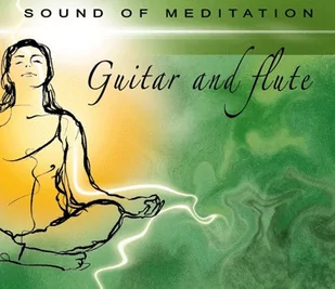 Sound of Meditation: Guitar and Flute - Muzyka relaksacyjna - miniaturka - grafika 1