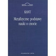 Podręczniki dla szkół wyższych - Immanuel Kant Metafizyczne podstawy nauki o cnocie - miniaturka - grafika 1