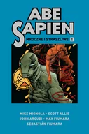 Horror, fantastyka grozy - Egmont Abe Sapien. Mroczne i straszliwe. Tom 1 LIT-41702 - miniaturka - grafika 1