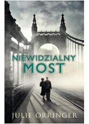 Niewidzialny Most Wyd 2 Julie Orringer - Powieści - miniaturka - grafika 2
