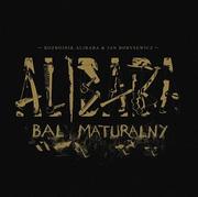 Rap, Hip Hop - Rozbójnik Alibaba & Jan Borysewicz Bal Maturalny CD) Rozbójnik Alibaba Jan Borysewicz - miniaturka - grafika 1