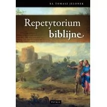 Petrus Tomasz Jelonek Repetytorium biblijne - Religia i religioznawstwo - miniaturka - grafika 1