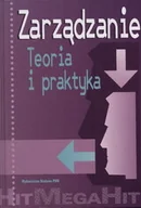 Podręczniki dla szkół wyższych - Zarządzanie. Teoria i praktyka - miniaturka - grafika 1