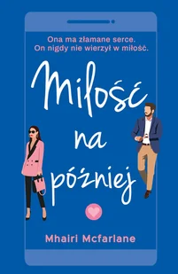 Miłość na później - Opowiadania - miniaturka - grafika 1