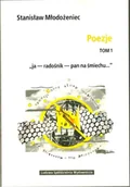 Poezja - Poezje T.1 ja - radośnik - pan na śmiechu - Stanisław Młodożeniec - miniaturka - grafika 1