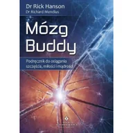 Poradniki psychologiczne - Studio Astropsychologii Mózg Buddy. Podręcznik do osiągania szczęścia... Richard Mendius, Rick Hanson - miniaturka - grafika 1