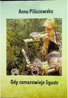 Poezja - Gdy zamszowieje ligustrq - miniaturka - grafika 1