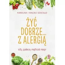 Żyć dobrze... z alergią - Zdrowie - poradniki - miniaturka - grafika 2